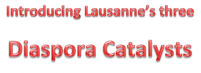 introducting-lausannes-3-diaspora-catalysts-01
